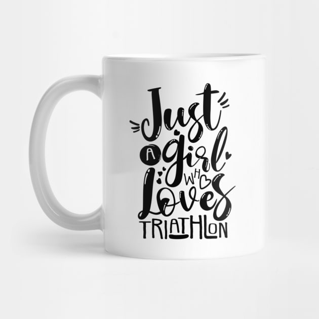 Triathlete Motivation "Just A Girl Who Loves" by ZAZIZU